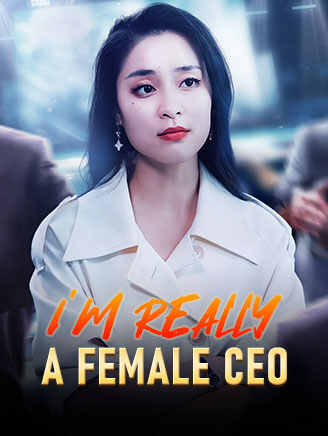 I M Really A Female Ceo