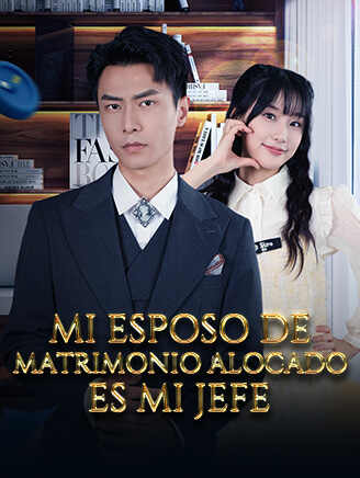 Mi esposo de matrimonio alocado es mi jefe