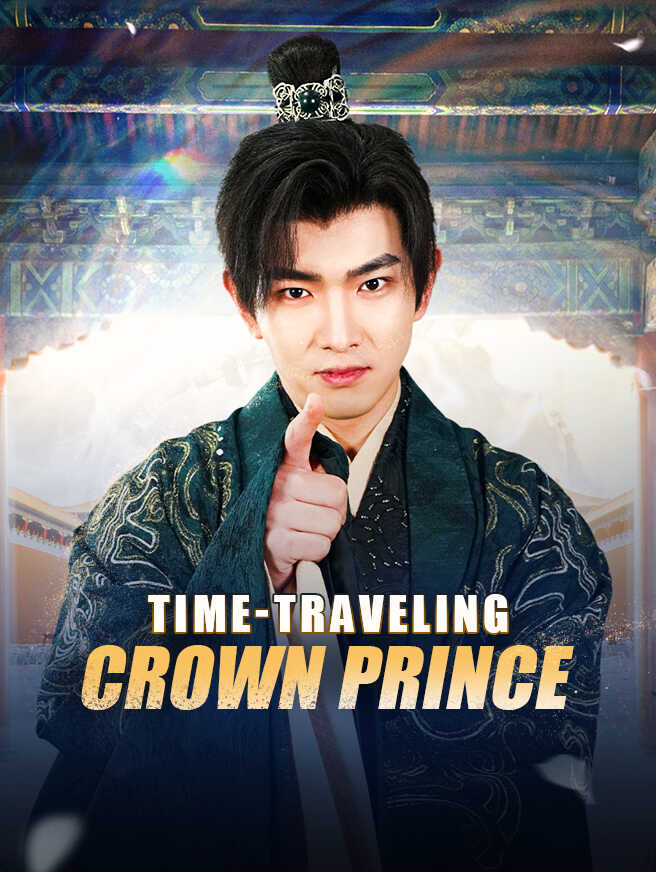 Time-Traveling Crown Prince