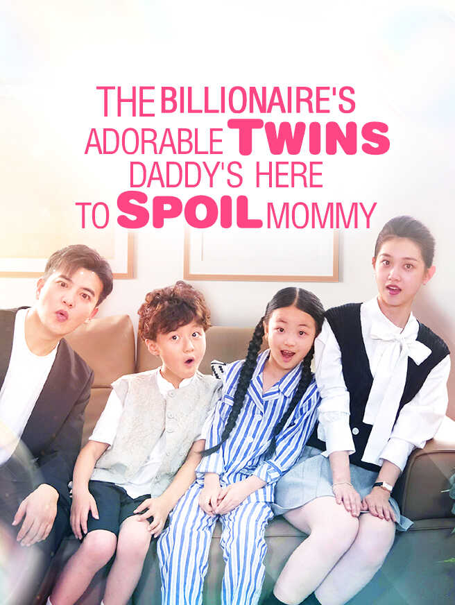 The Billionaire's Adorable Twins: Daddy Spoils Mommy