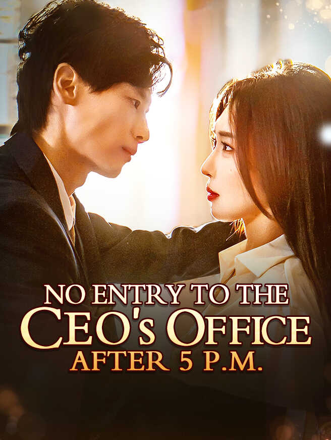 No Entry to the CEO's Office After 5 P.M.