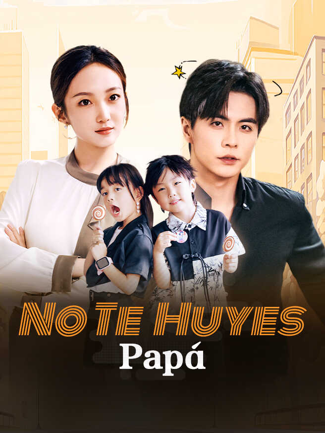 No Te Huyes, Papá
