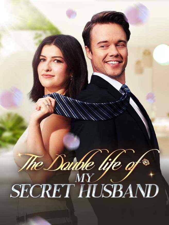 The Double Life of My Secret Husband