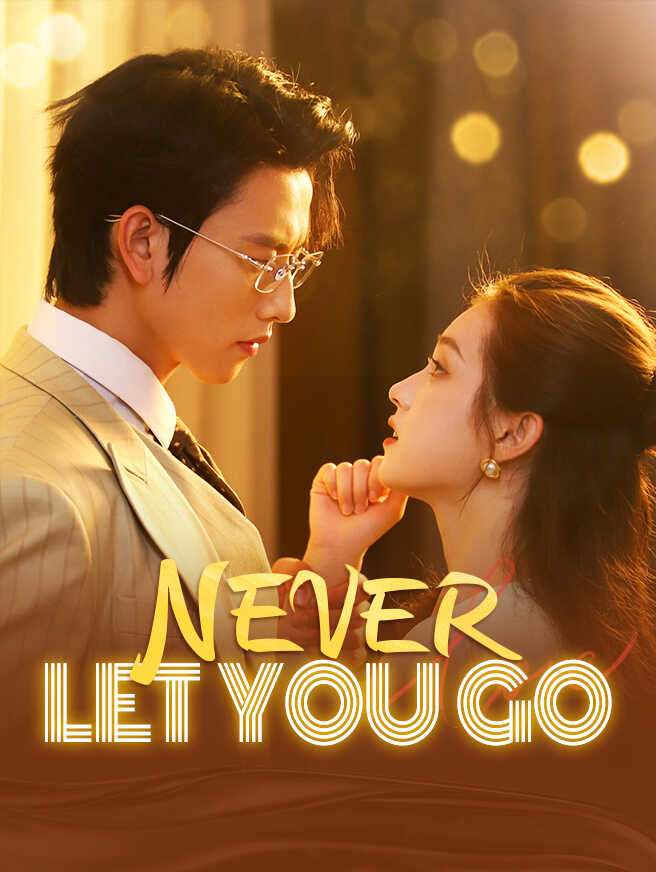 Never Let You Go