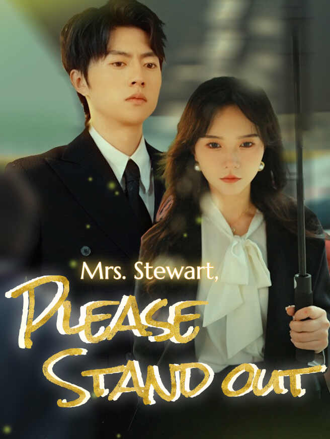 Mrs Stewart Please Stand Out
