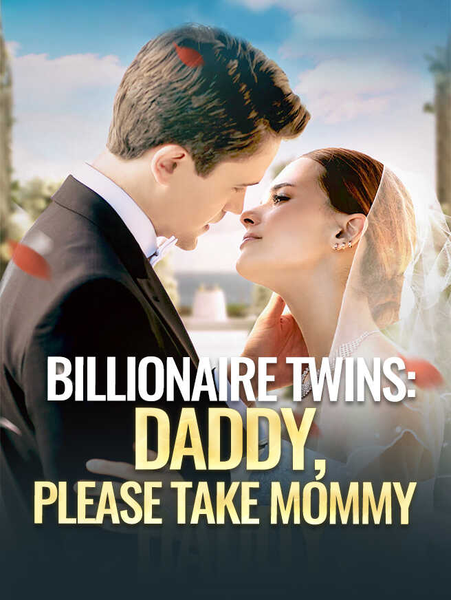 Billionaire Twins: Daddy, Please Take Mommy