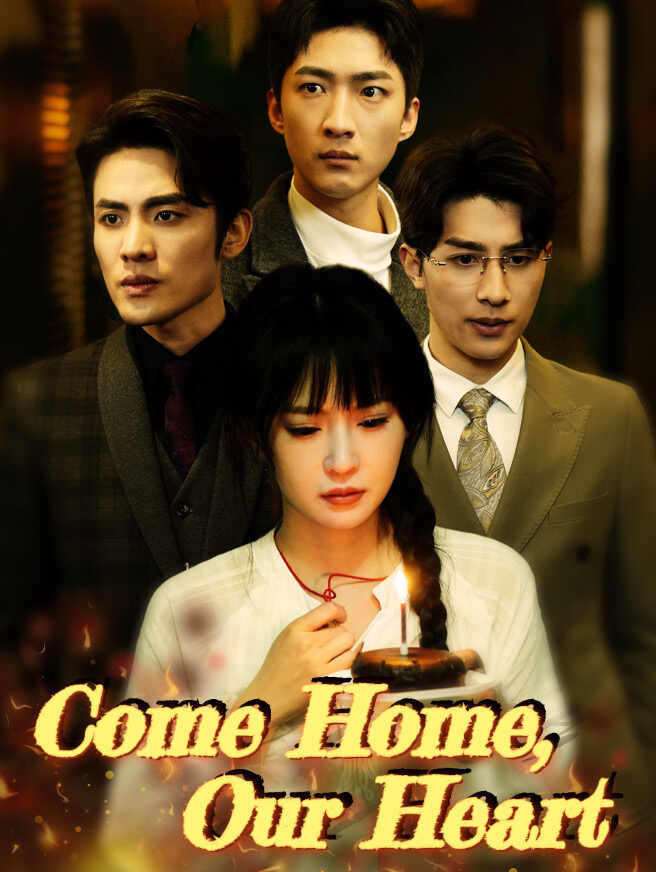 Come Home Our Heart