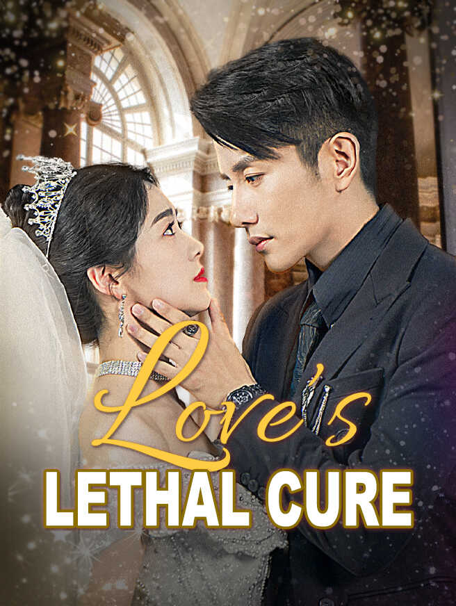 Love's Lethal Cure