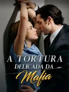 A Tortura Delicada da Mafia
