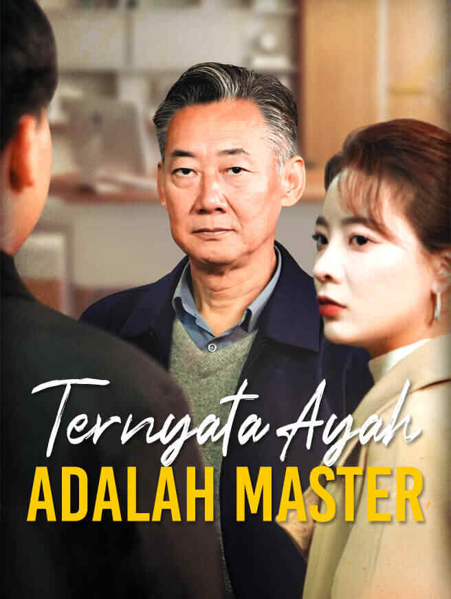 Ternyata Ayah Adalah Master