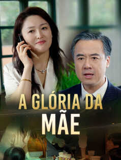 A Glória da Mãe