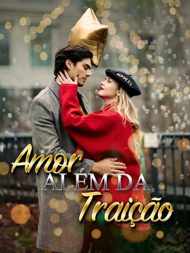 Amor  Além da Traição