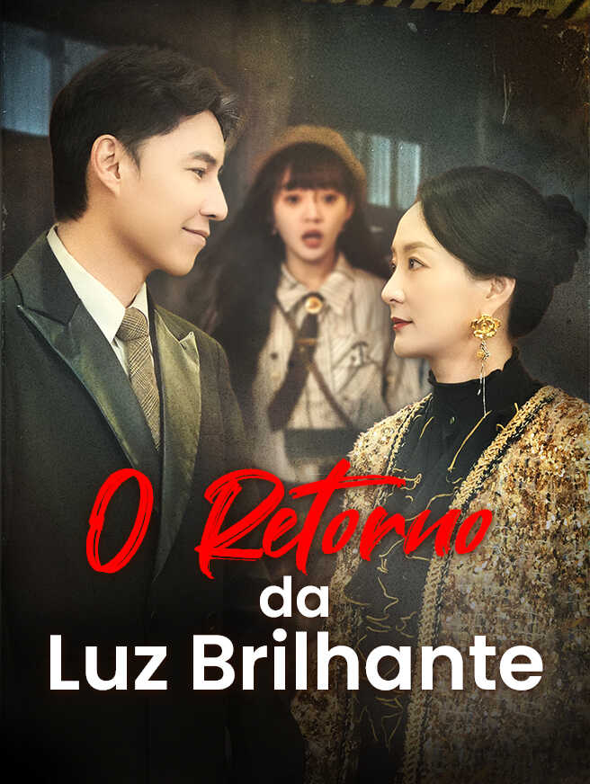 O Retorno da Luz Brilhante