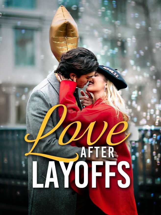 Love after Layoffs