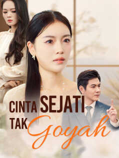 Cinta Sejati Tak Goyah