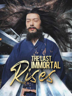 The Last Immortal Rises