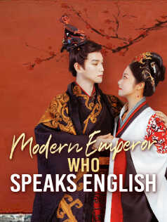 Modern Emperor Who Speaks English