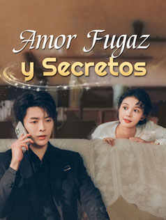 Amor Fugaz y Secretos