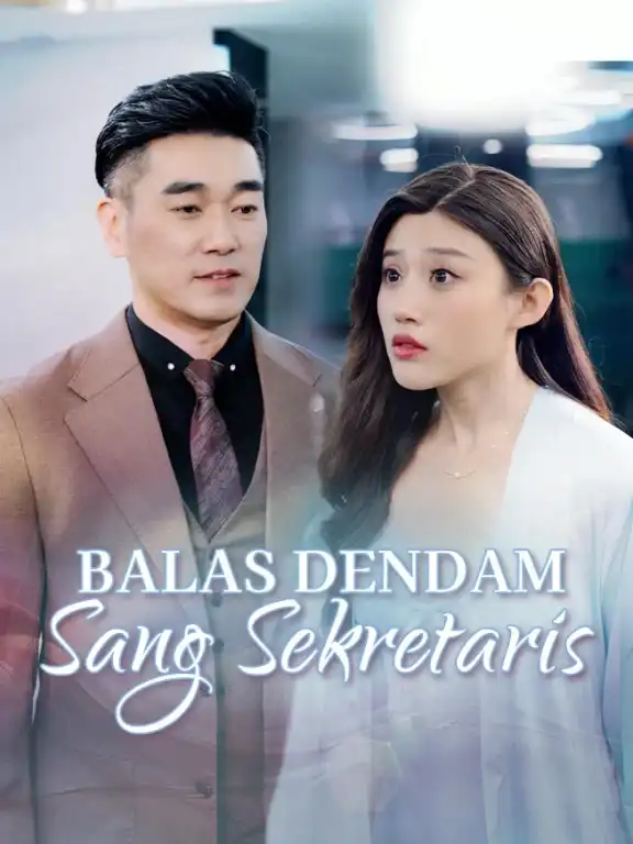 Balas Dendam Sang Sekretaris