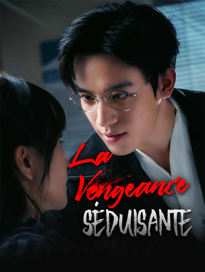 La Vengeance Séduisante