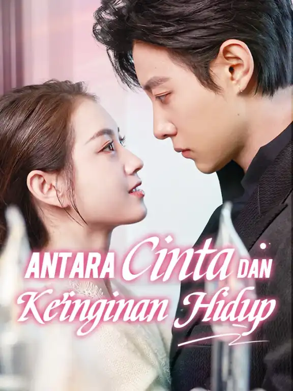 Antara Cinta dan Keinginan Hidup Episode 1