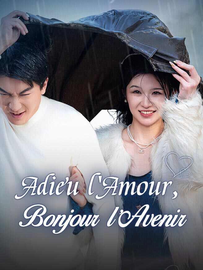 Adieu l'Amour, Bonjour l'Avenir