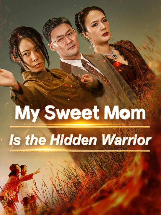 My Sweet Mom Is The Hidden Warrior cover