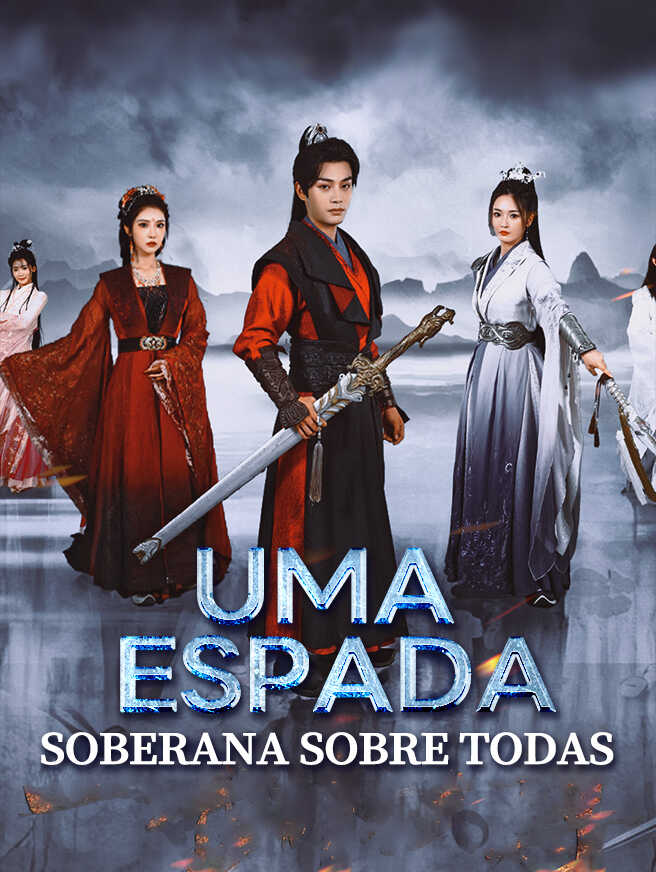 Uma espada, soberana sobre todas