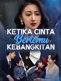 Ketika Cinta Bertemu Kebangkitan