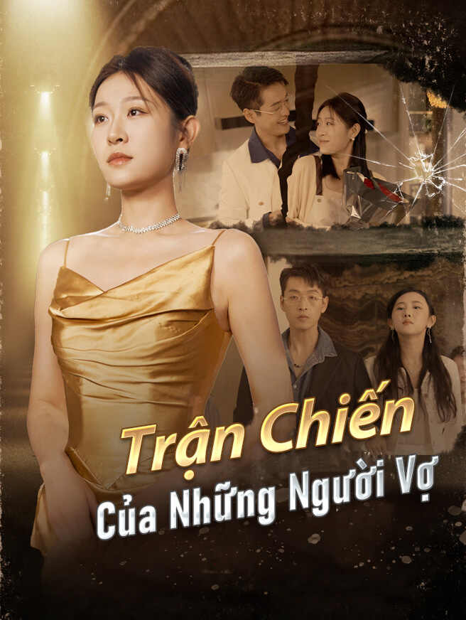 Trận Chiến Của Những Người Vợ