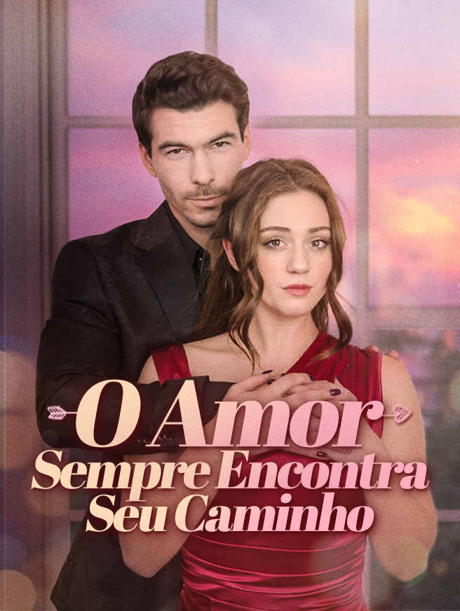 O Amor Sempre Encontra Seu Caminho