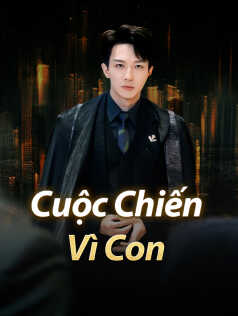 Cuộc Chiến Vì Con