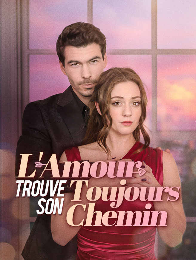 L'Amour Trouve Toujours Son Chemin