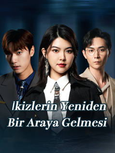 İkizlerin Yeniden Bir Araya Gelmesi izle