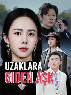 Uzaklara Giden Aşk poster