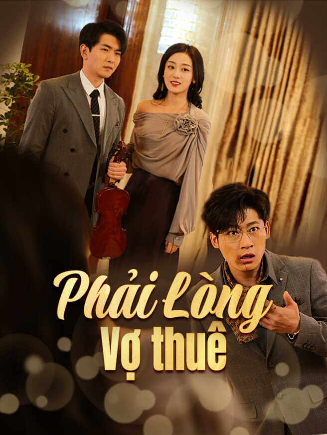 Phải Lòng Vợ Thuê