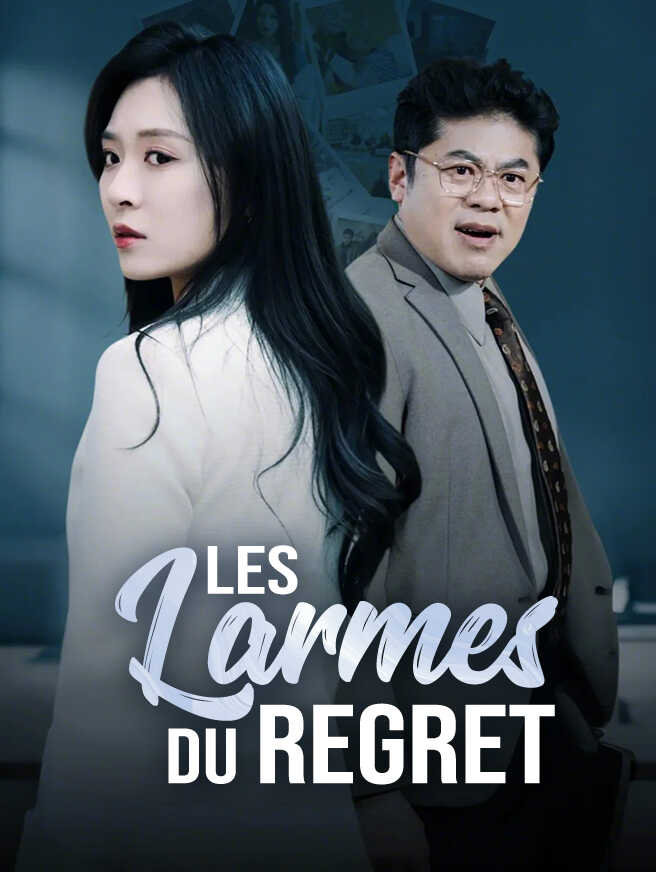 Les Larmes du Regret