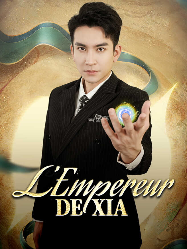 L'Empereur de Xia