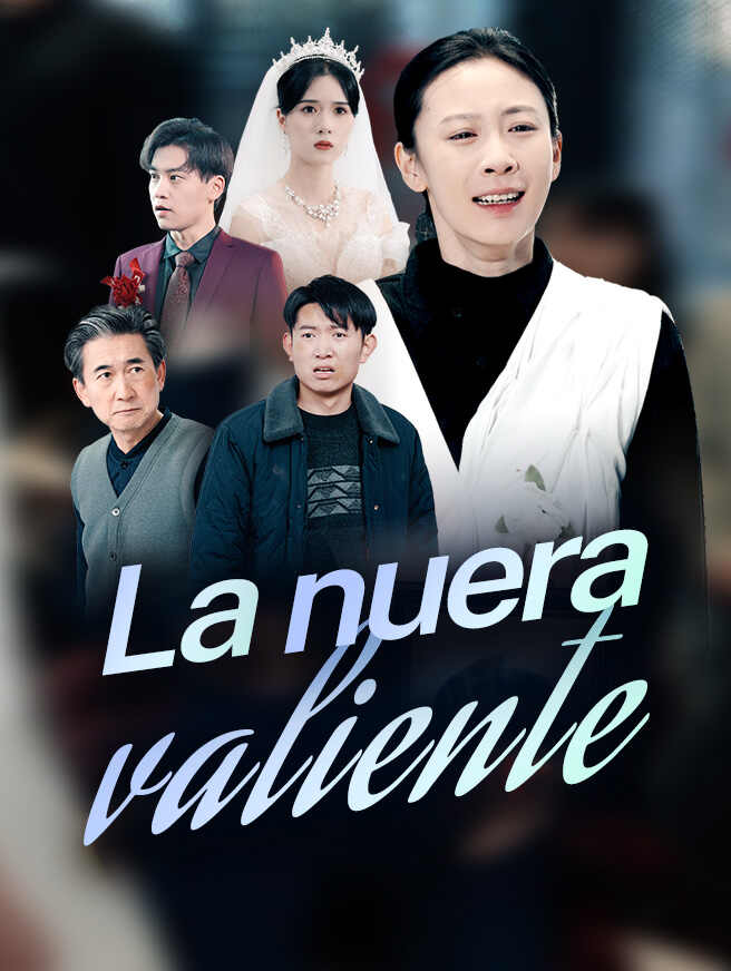 La nuera valiente