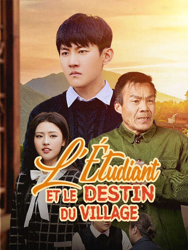 L'Étudiant et le Destin du Village
