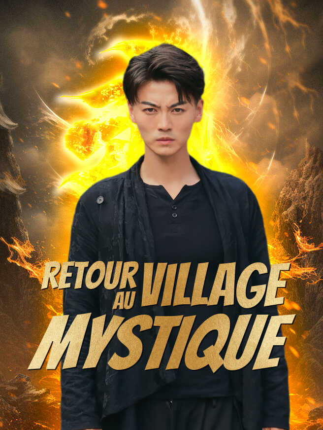Retour au Village Mystique