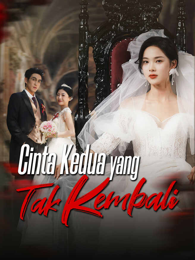 Cinta Kedua yang Tak Kembali