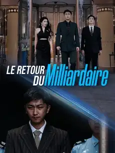 Le Retour du Milliardaire