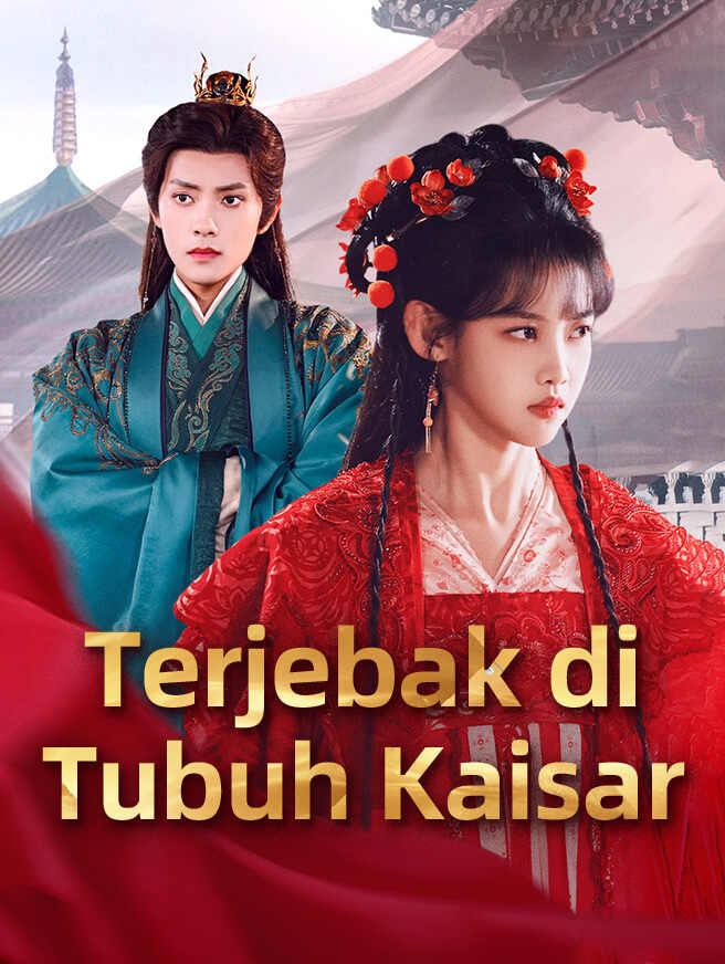Terjebak di Tubuh Kaisar