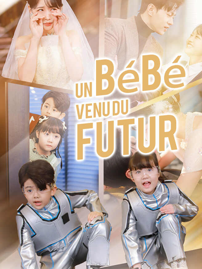 Un Bébé Venu du Futur