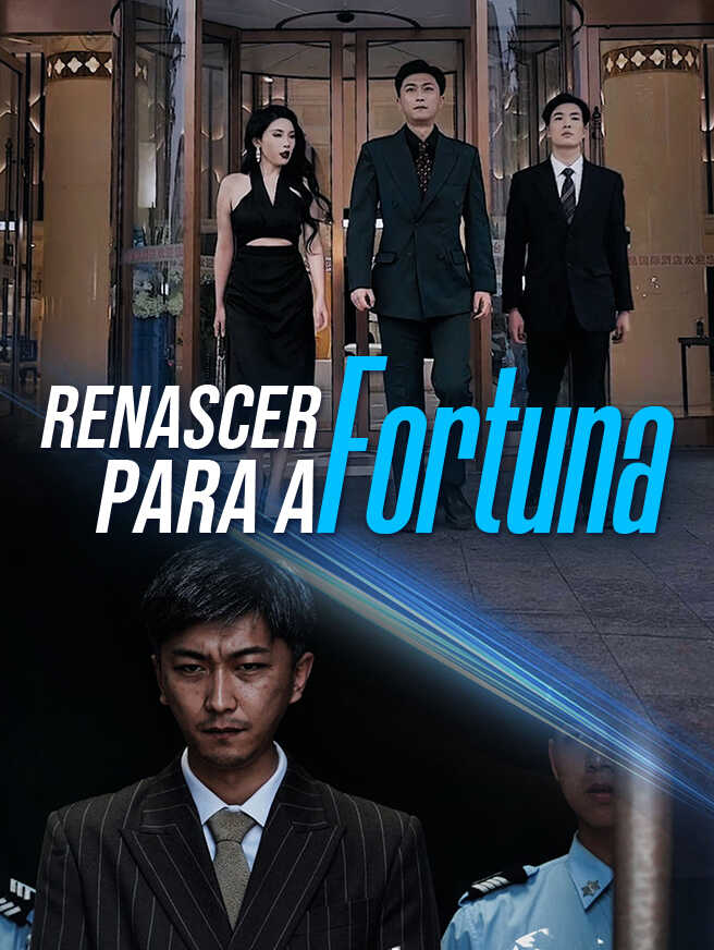 Renascer para a Fortuna