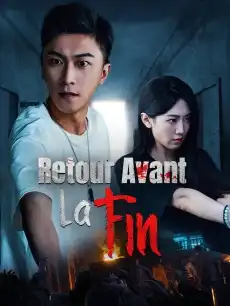 Retour Avant la Fin