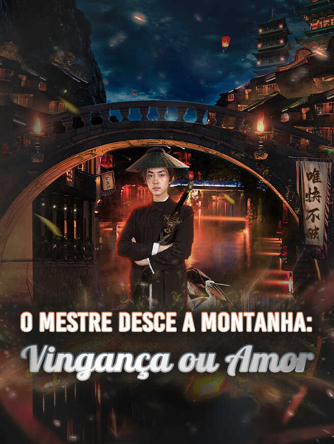 O Mestre Desce a Montanha: V