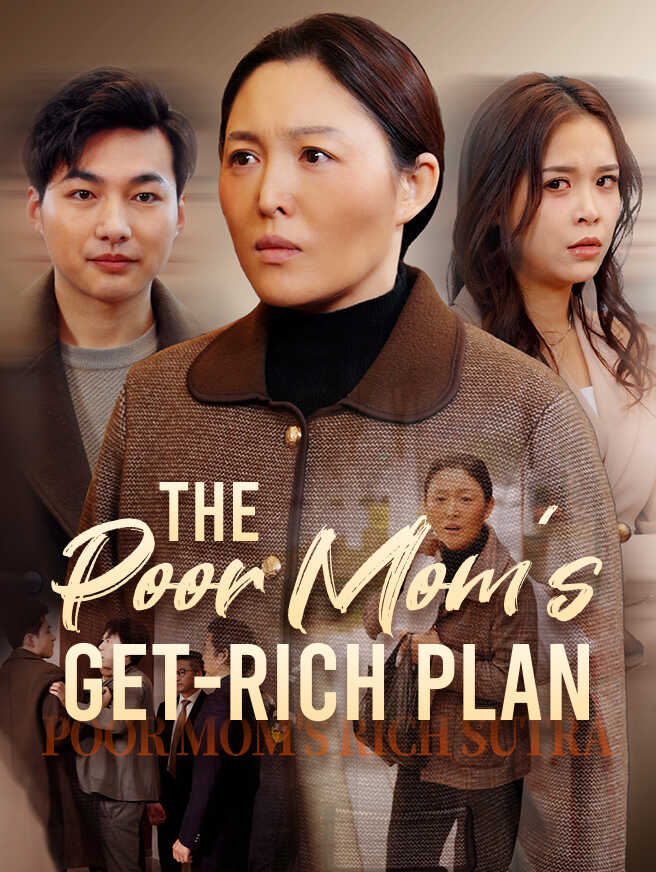 The Poor Mom S Get Rich Plan