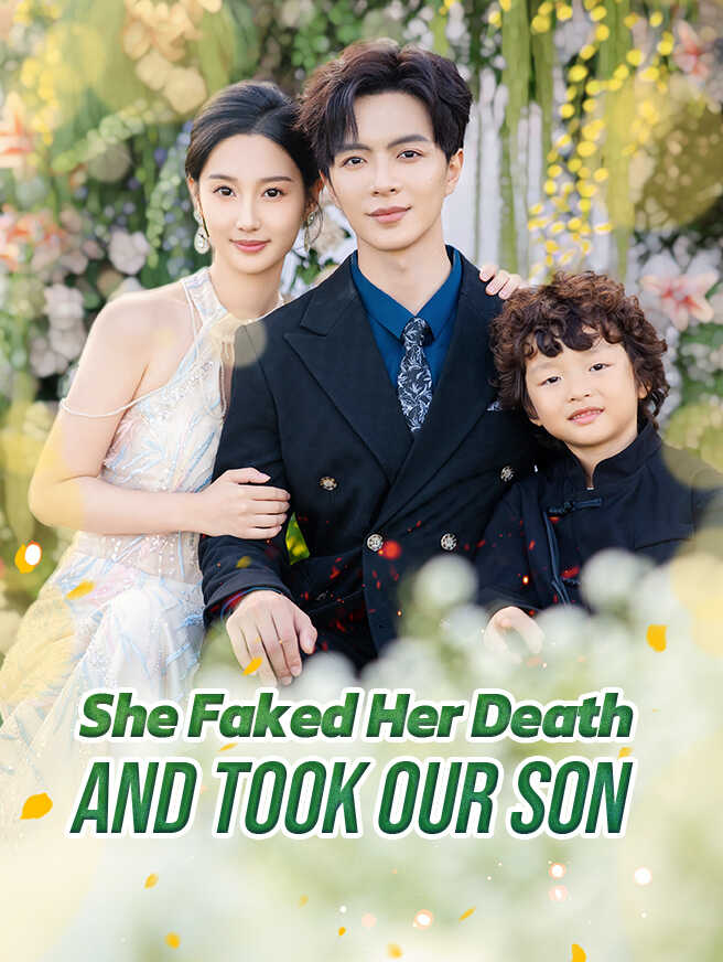She Faked Her Death and Took Our Son